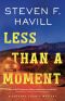 [Posadas County Mystery 14] • Less Than a Moment